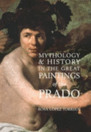 Mythology and History: The Great Paintings of the Prada