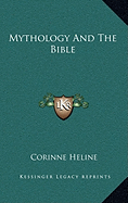 Mythology And The Bible