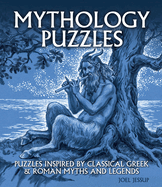 Mythology Puzzles: Over 100 Puzzles Inspired by Classical Greek & Roman Myths and Legends