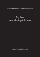 Mythos Anarchokapitalismus