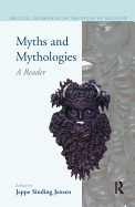 Myths and Mythologies: A Reader