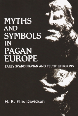 Myths and Symbols in Pagan Europe - Davidson, H
