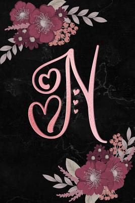 N: Initial N Monogram Journal Notebook for Women, Girls, Artistic Rose Gold Letter, Pink Floral Flowers, Black Marble Background, 108-Page College Ruled Blank Lined - Books, Clementine Arches