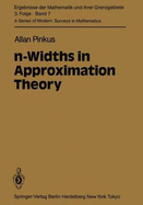 N-Widths in Approximation Theory