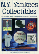 N.Y. Yankees Collectibles: A Price Guide to Memorabilia for America's Favorite Team