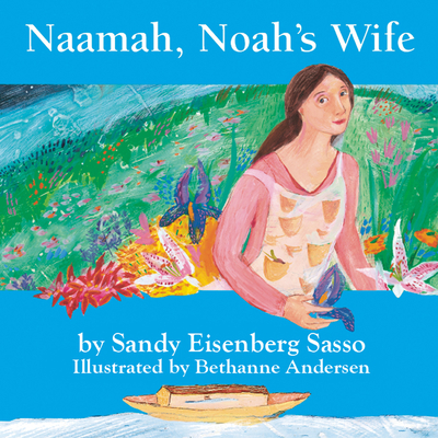 Naamah, Noah's Wife - Sasso, Sandy Eisenberg, Rabbi