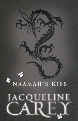 Naamah's Kiss - Carey, Jacqueline