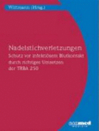 Nadelstichverletzungen