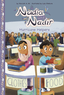 Nadia and Nadir: Hurricane Helpers