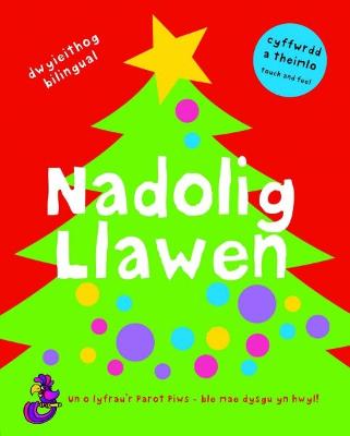 Nadolig Llawen/Merry Christmas - Jones, Glyn Saunders, and Jones, Gill Saunders