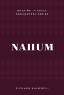 Nahum: Meet the True God