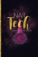 Nail Tech Client Record Book: Customer Profile Log