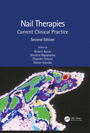 Nail Therapies: Current Clinical Practice