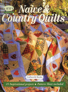 Naive and Country Quilts