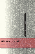 Nakagami, Japan: Buraku and the Writing of Ethnicity