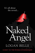 Naked Angel: It's all about the reveal...