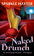 Naked Brunch - Hayter, Sparkle