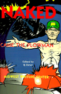 Naked Came the Plowman