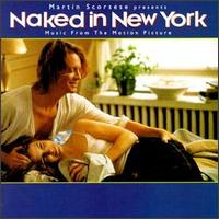 Naked in New York - Original Soundtrack