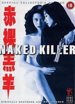 Naked Killer - Clarence Fok