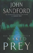 Naked Prey - Sandford, John