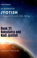 Nakshatra and Nadi Jyotish: A Journey into the World of Vedic Astrology