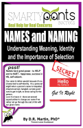 Names and Naming: Understanding Meaning, Identity and the Importance of Selection
