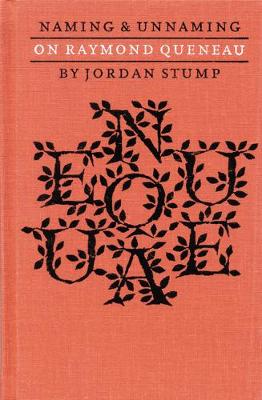Naming & Unnaming: On Raymond Queneau - Stump, Jordan