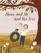 Nana and Me and The Tree