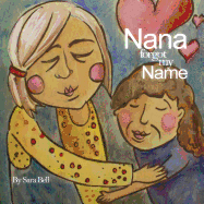Nana Forgot My Name