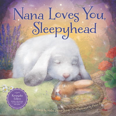 Nana Loves You, Sleepyhead - James, Helen Foster