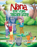 Nana, the Yoga Teaching Gnome