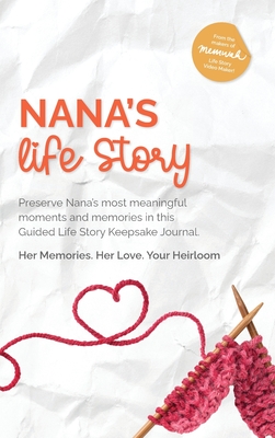 Nana's Life Story - Memwah, and Winward, Tammie