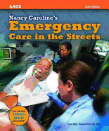 Nancy Caroline's Emergency Care in the Streets - Single Volume - Aaos