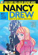 Nancy Drew #17: Night of the Living Chatchke: Night of the Living Chatchke