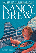 Nancy Drew #173: Dangar on the Great Lakes