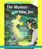 Nancy Drew #4: The Mystery at Lilac Inn