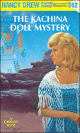 Nancy Drew 62: The Kachina Doll Mystery