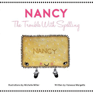 Nancy: The Trouble With Spelling