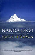Nanda Devi: A Journey to the Last Sanctuary