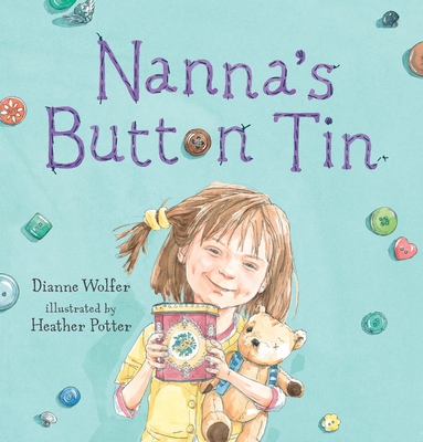 Nanna's Button Tin - Wolfer, Dianne