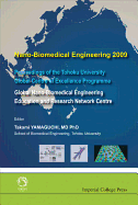 Nano-Biomedical Engineering 2009 - Proceedings of the Tohoku University Global Centre of Excellence Programme