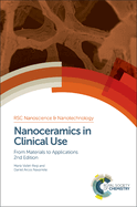 Nanoceramics in Clinical Use: From Materials to Applications