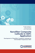 Nanofiber Composite Cathode In SOFC Application