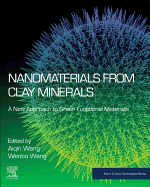 Nanomaterials from Clay Minerals: A New Approach to Green Functional Materials