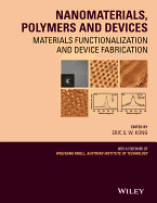 Nanomaterials, Polymers and Devices: Materials Functionalization and Device Fabrication