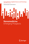 Nanomedicine: Emerging Prospects