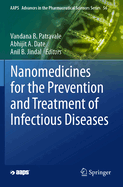 Nanomedicines for the Prevention and Treatment of Infectious Diseases