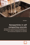 Nanoparticles in Self Compacting Concrete