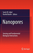 Nanopores: Sensing and Fundamental Biological Interactions